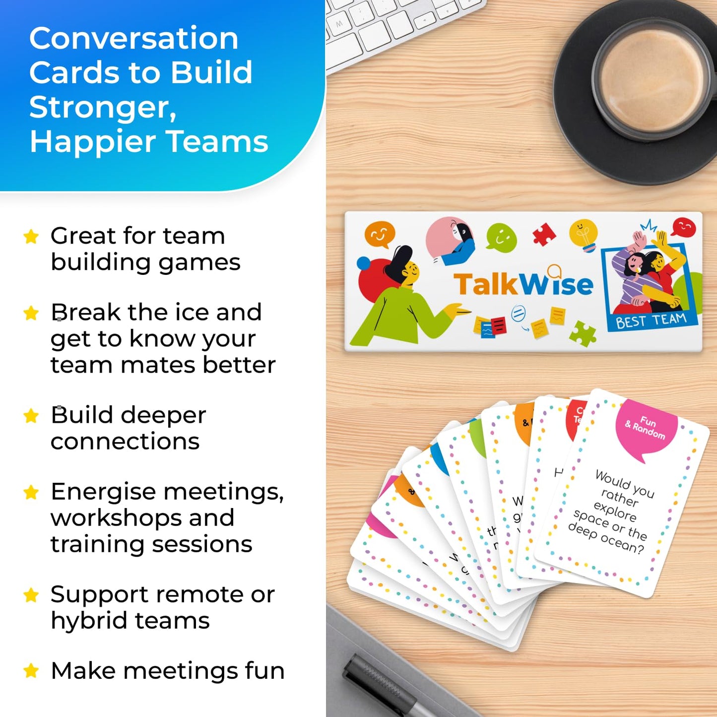 TalkWise 700 Team Building Cards for Work | Ice Breakers & Deeper Connections